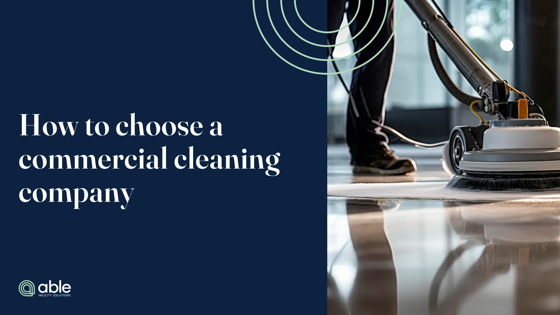 How to choose a commercial cleaning company