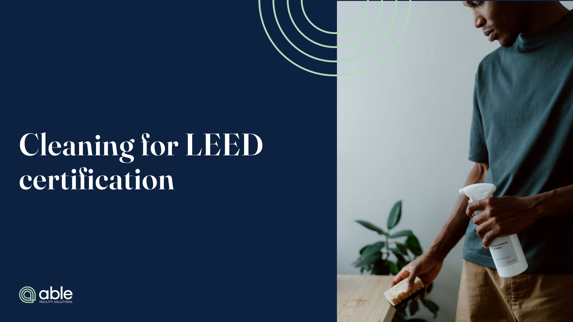 Cleaning for LEED Certification: How Your Janitorial Partner Can Help You Earn Credits